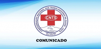 CNTS lança comunicado aos trabalhadores da Ebserh e entidades de base